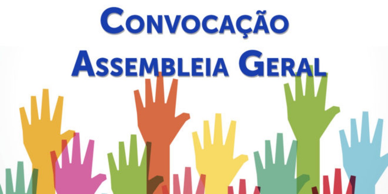 CONVOCAÇÃO PARA ASSEMBLEIA GERAL ORDINÁRIA